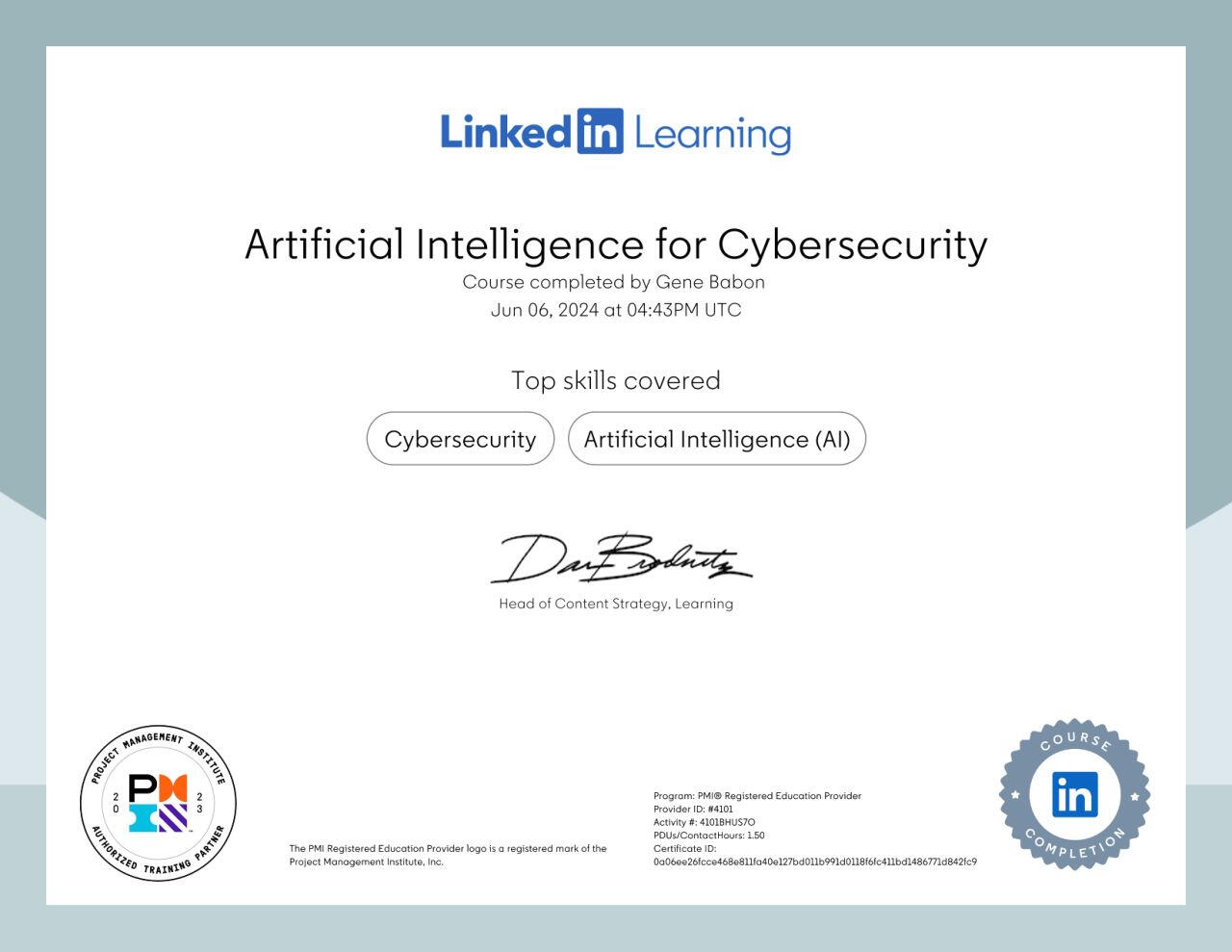 Artificial Intelligence for Cybersecurity